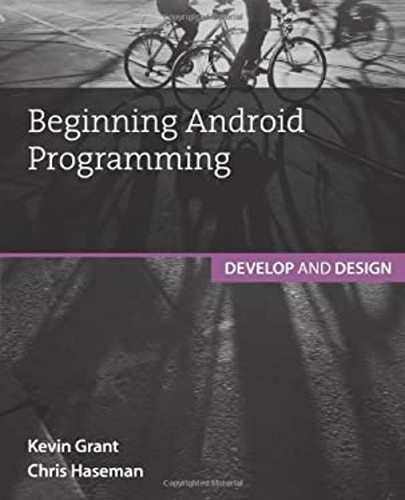 Beginning android programming - android,